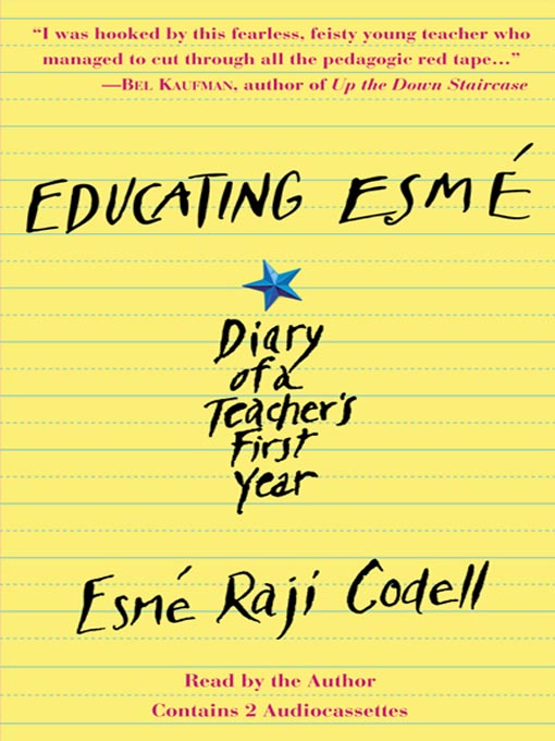Title details for Educating Esmé by Esmé Raji Codell - Available